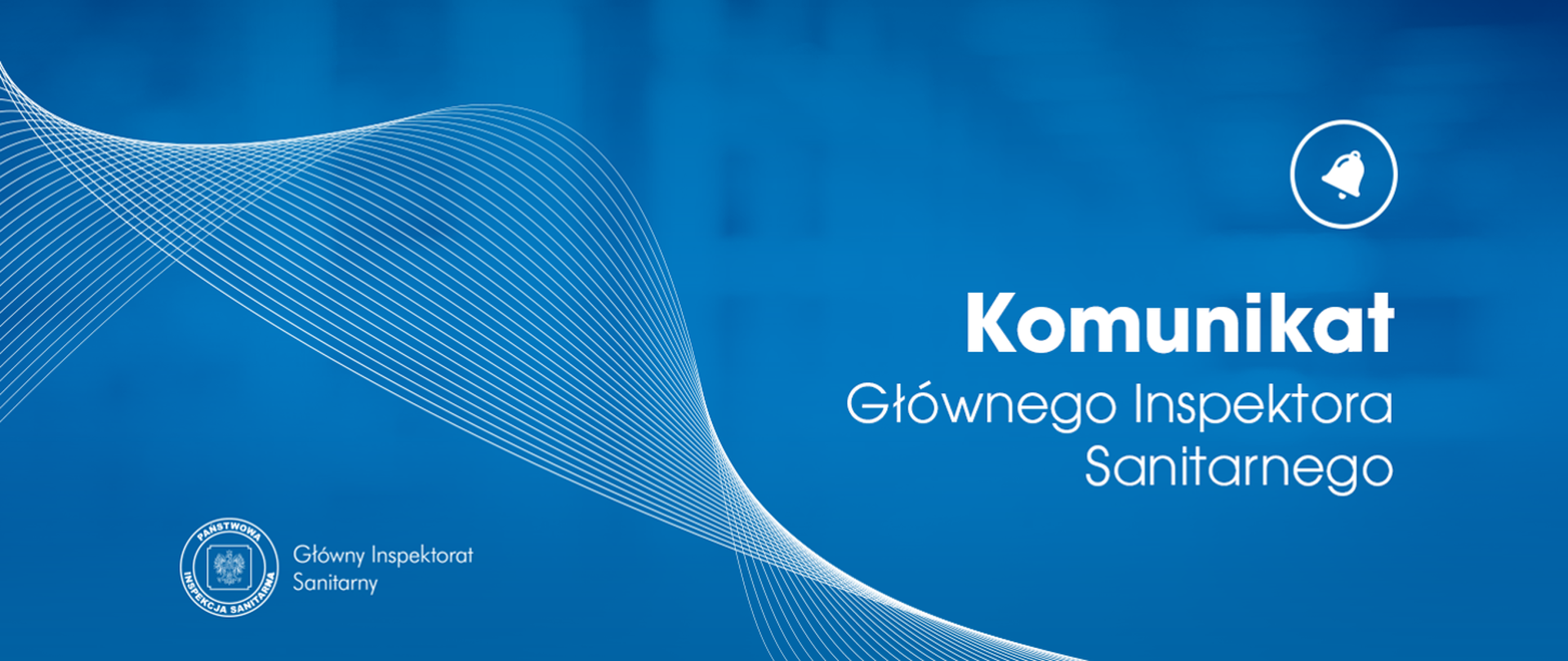 Komunikat Głównego Inspektora Sanitarnego