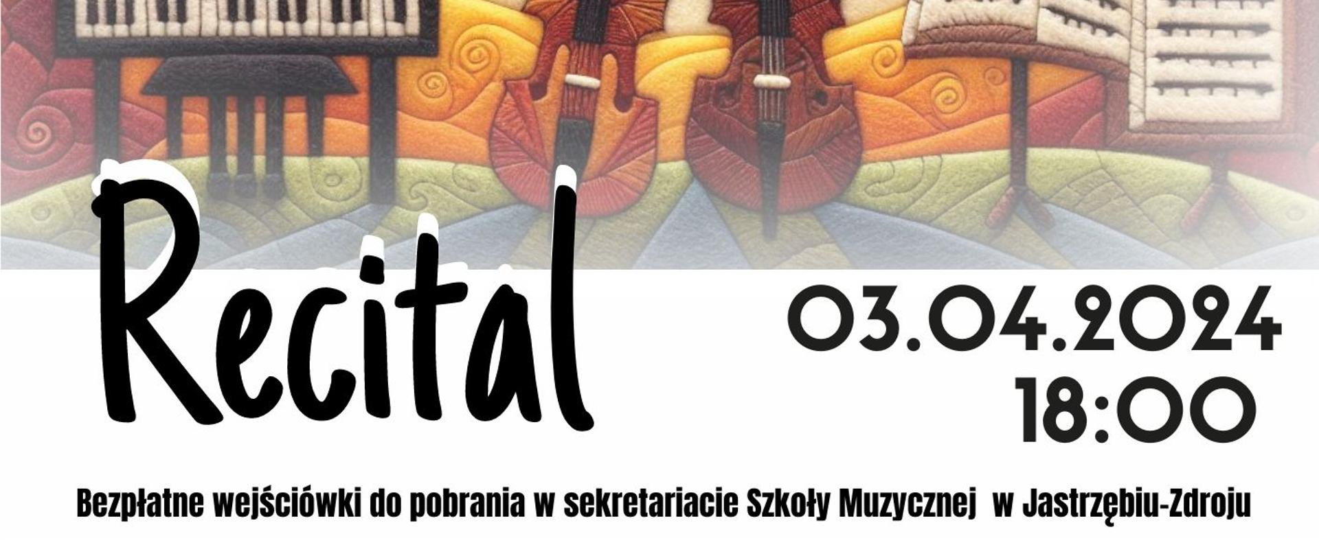 Plakat informacyjny dotyczący Recitalu wiolonczelowego odbywającego się w dniu 03.04.2024 r. o godz. 18.00.