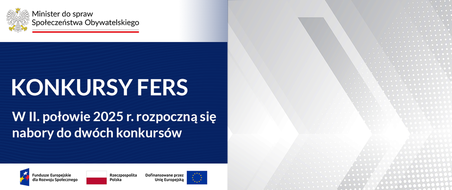 Grafika_przedstawia_informację_dotyczącą_naborów_do_dwóch_konkursów_FERS_w_drugiej_połowie_2025_roku