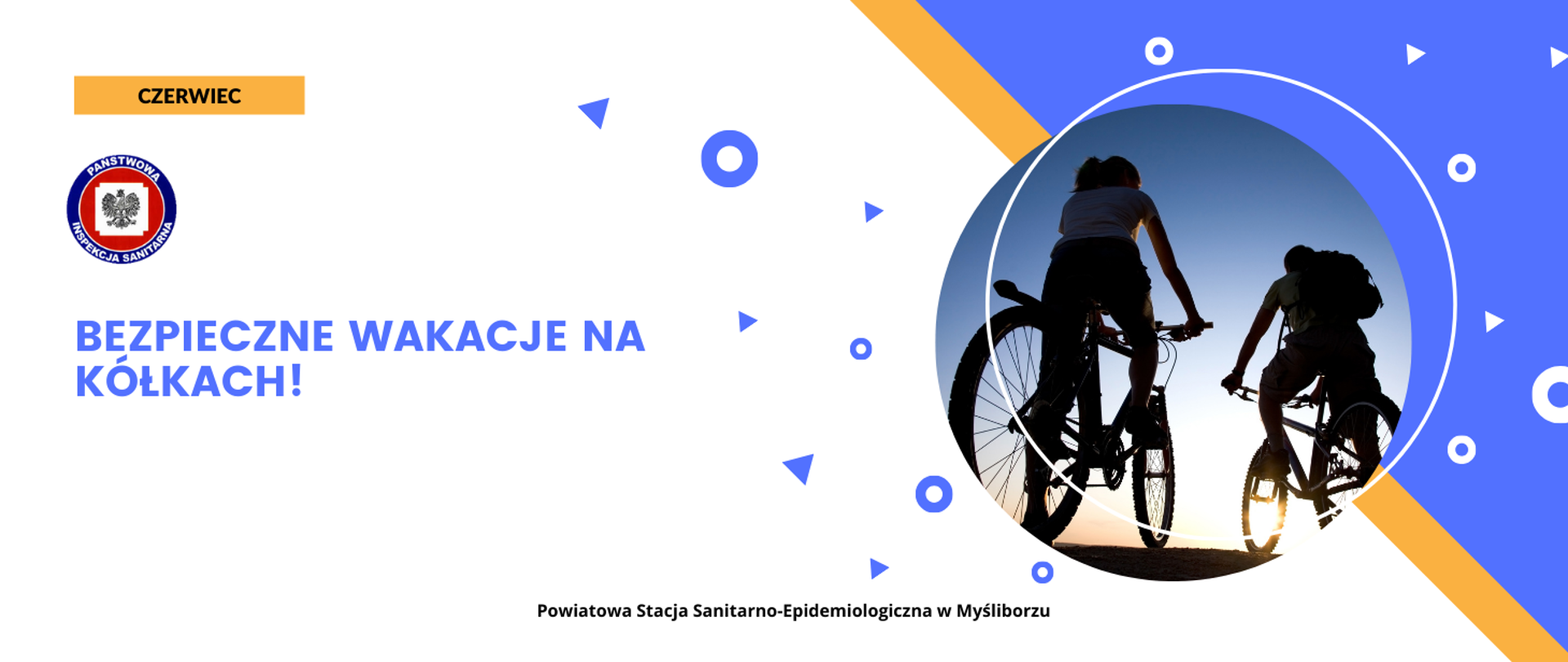 Bezpieczne wakacje na kółkach!