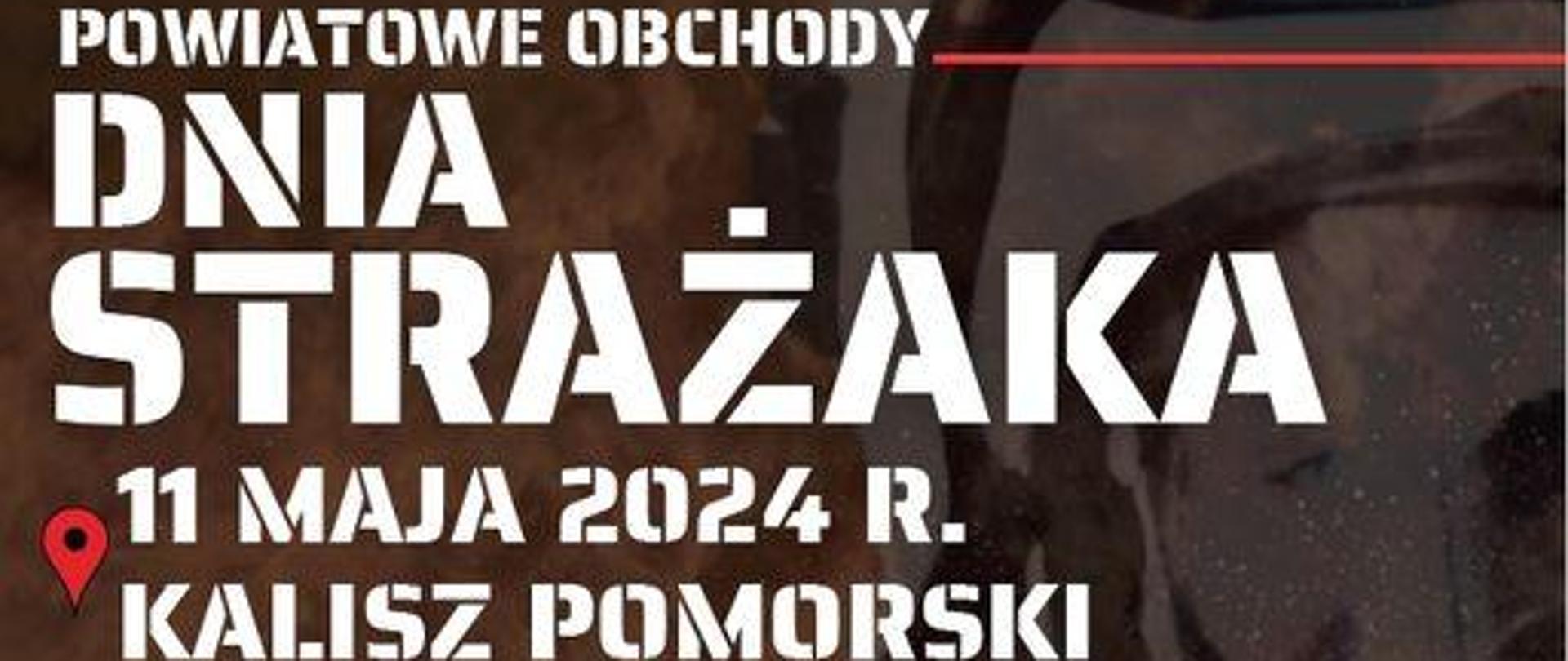 Powiatowe Obchody Dnia Strażaka 2024