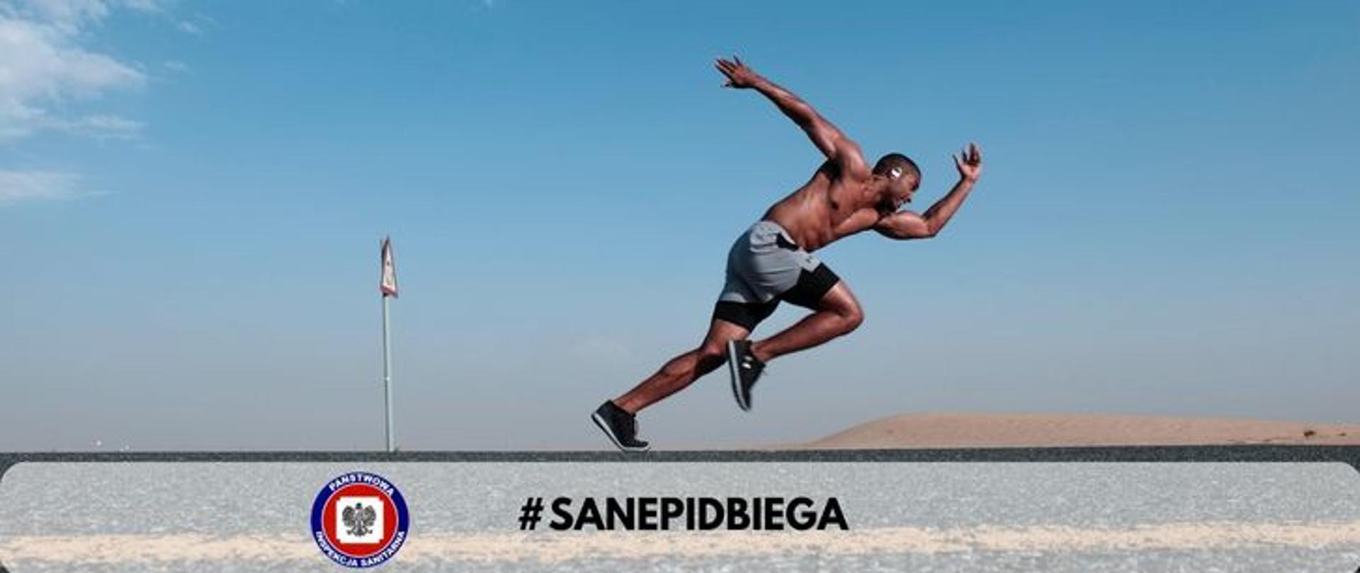 Zdjęcie przedstawia sylwetkę mężczyzny rozpoczynającego bieg. W dolnej części zdjęcia logo Inspekcji Sanitarnej i napis #sanepidbiega