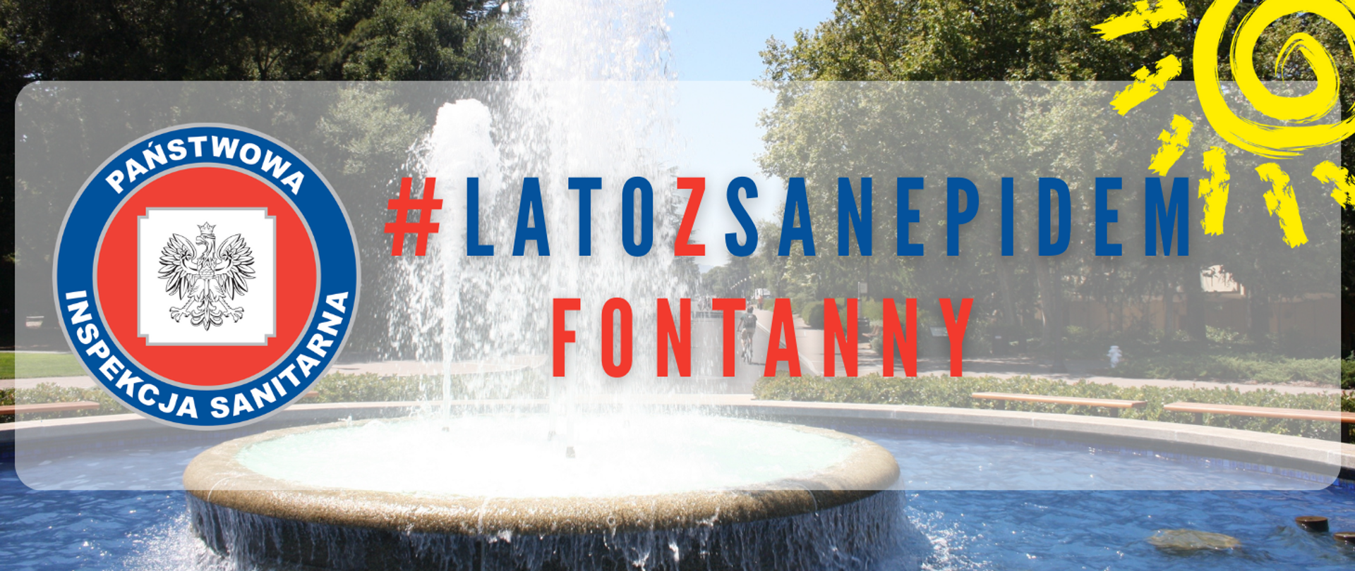 Grafika przedstawia fontannę oraz napis: #latozsanepidem fontanny.