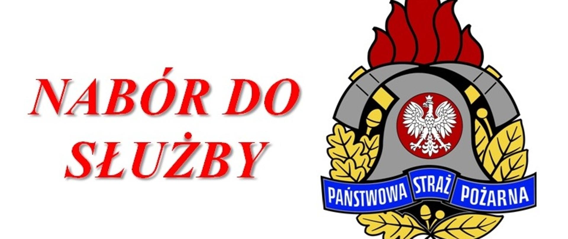 Baner z napisem NABÓR DO SŁUŻBY i logiem PSP