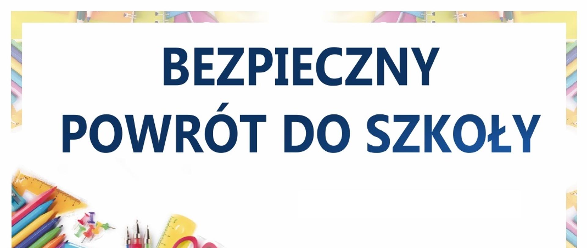 Bezpieczny powrót do szkoły