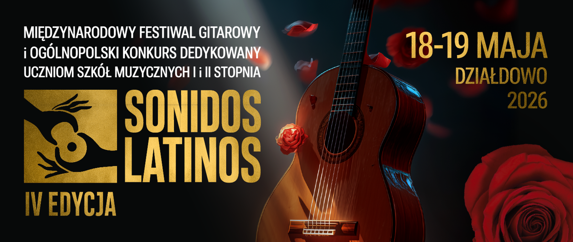 Baner promujący Międzynarodowy Festiwal Gitarowy i Ogólnopolski Konkurs Sonidos Latinos Edycja IV