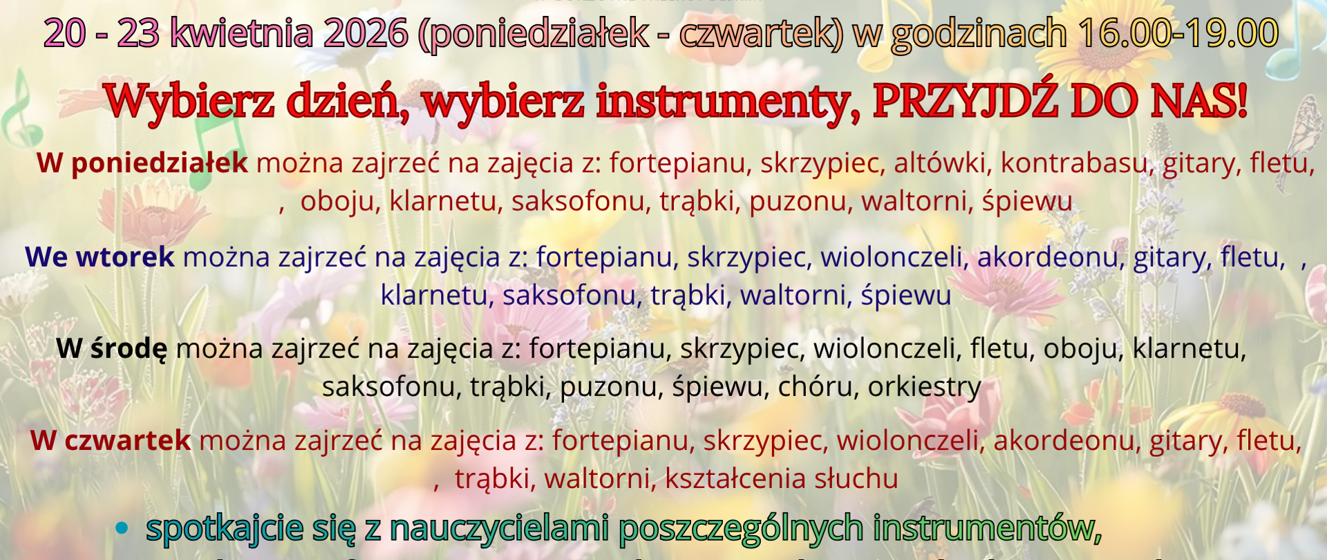 Na pastelowym tle z kwiatami i nutami informacje o dniach otwartych w szkole - instrumenty, godziny, daty. Na górze logo szkoły