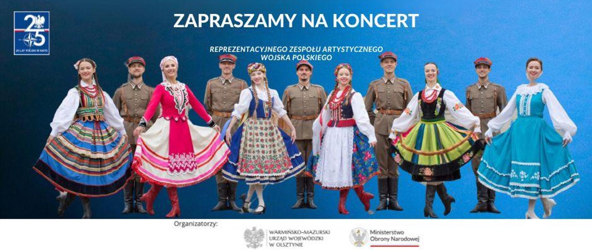 Zapraszamy na koncert Reprezentacyjnego Zespołu Artystycznego Wojska Polskiego