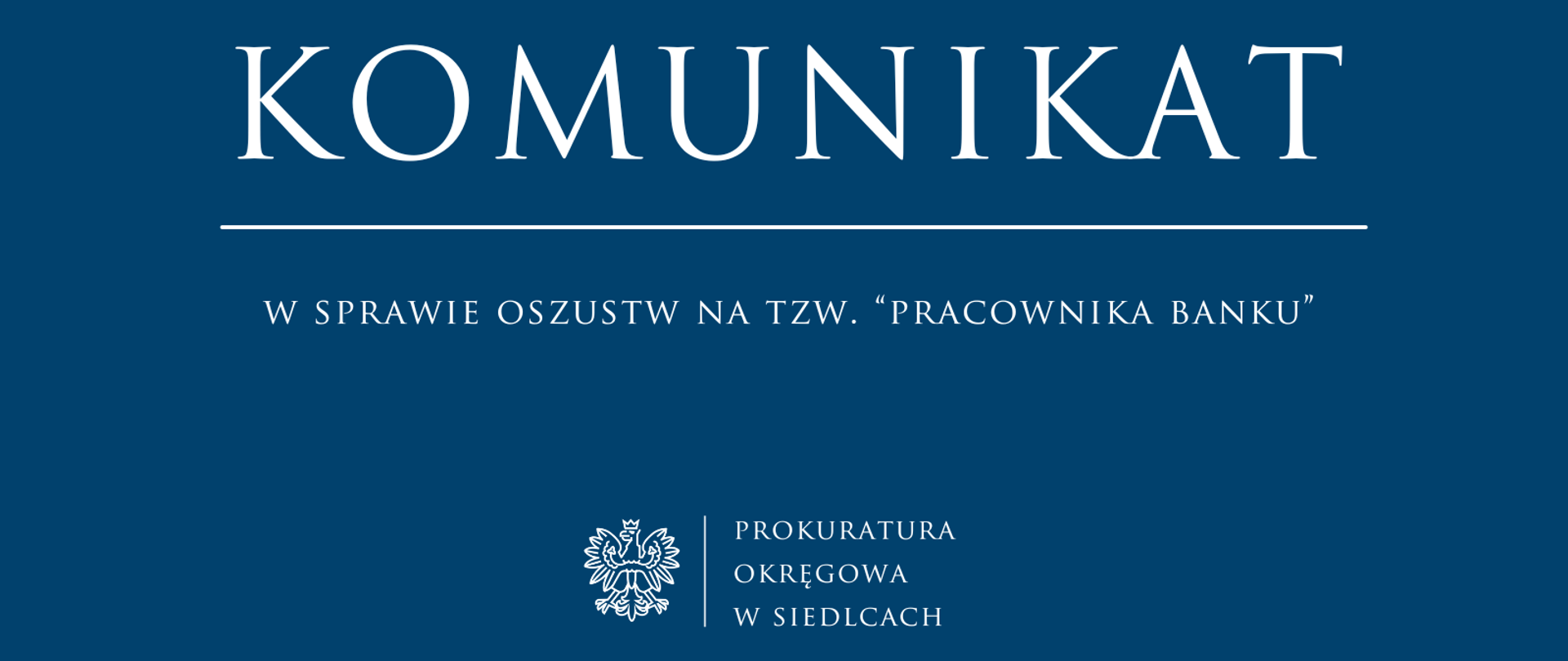 Komunikat w sprawie oszustw na tzw. pracownika banku