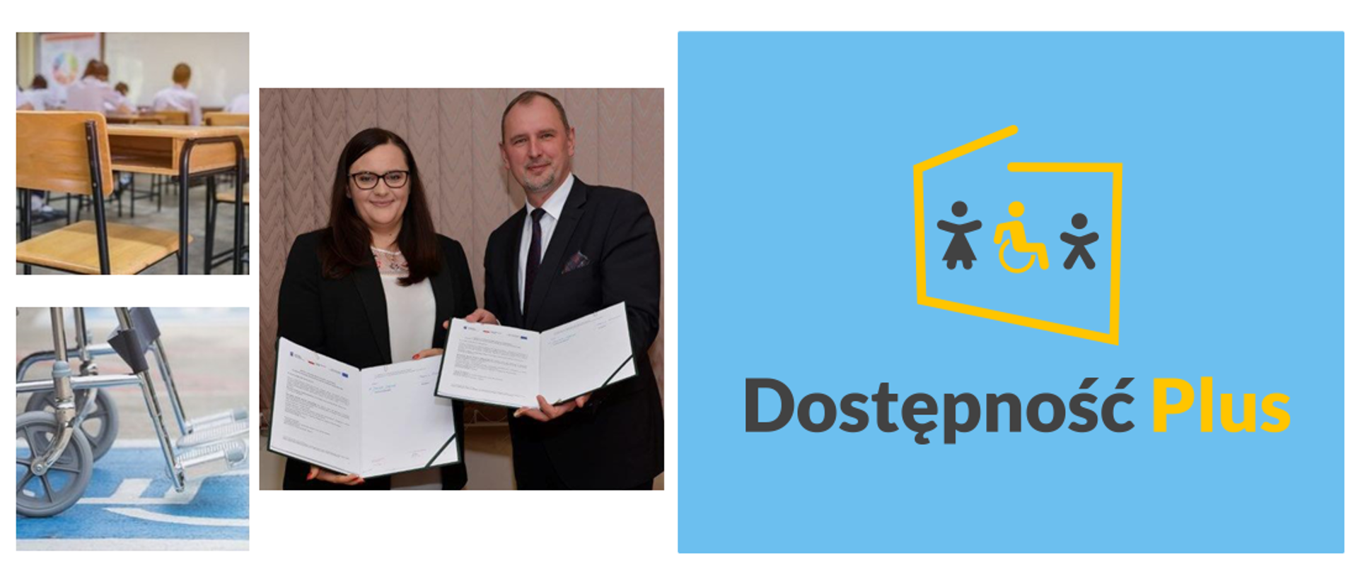Na grafice pośrodku zdjęcie minister Małgorzaty Jarosińskiej-Jedynak oraz prezesa RARR Mariusza Bednarza, którzy pokazują dokumenty. Po prawej stronie na niebieskim tle logotyp programu Dostępność Plus. Po lewej dwa zdjęcia - sali lekcyjnej i wózka medycznego.