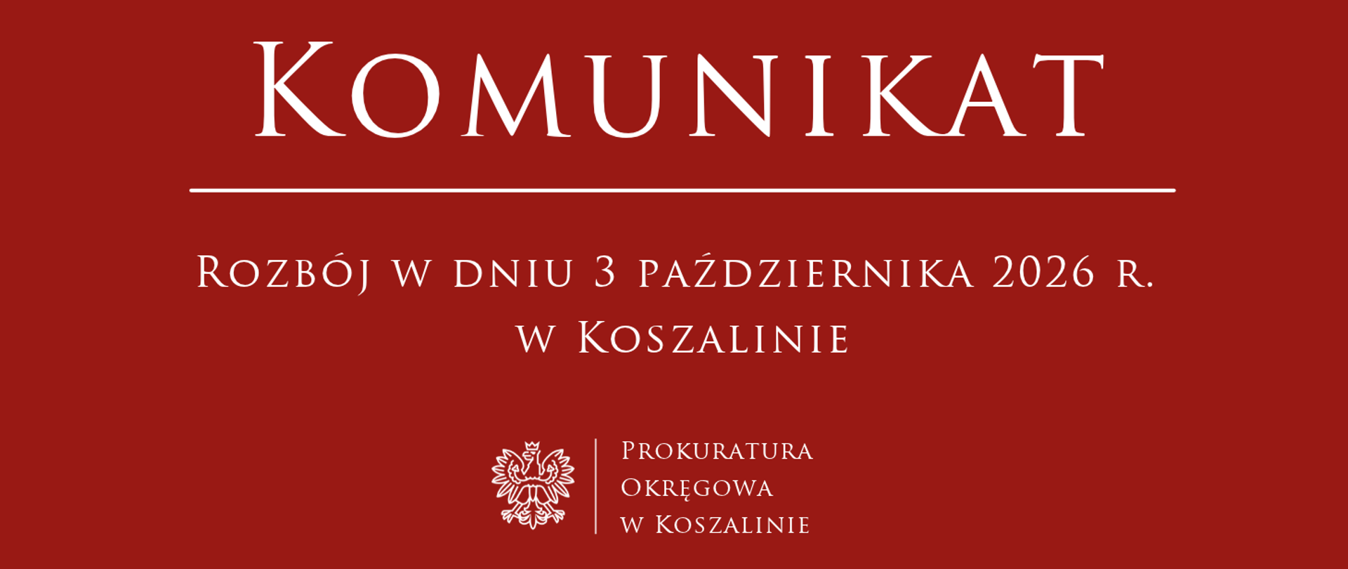 Rozbój w dniu 3 października 2026 r. w Koszalinie