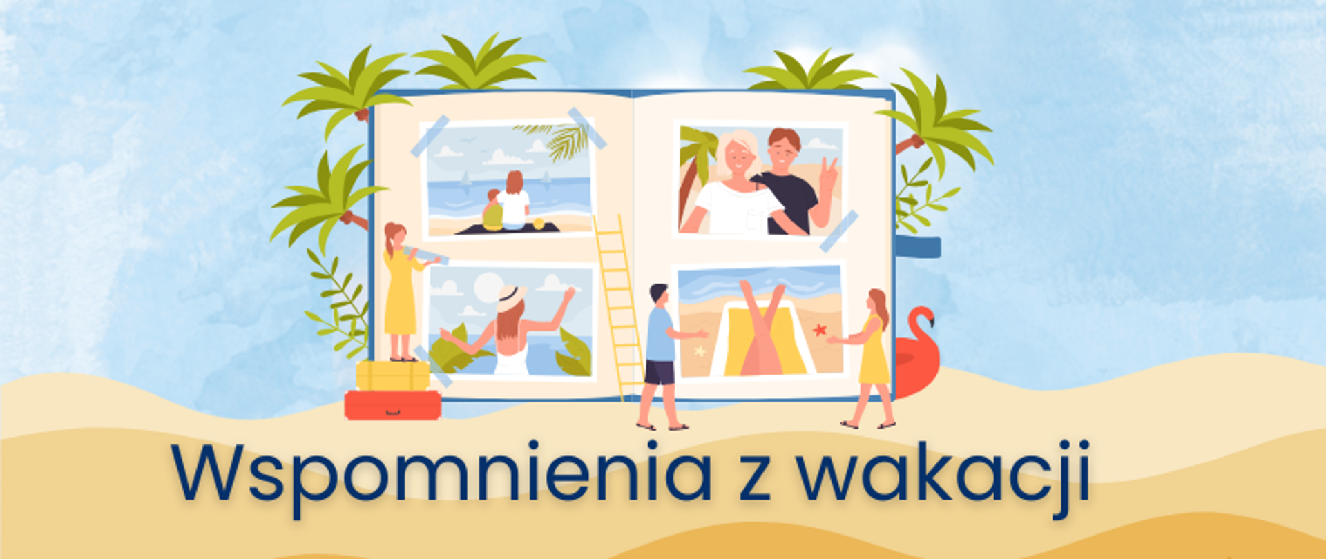 wspomnienia z wakacji