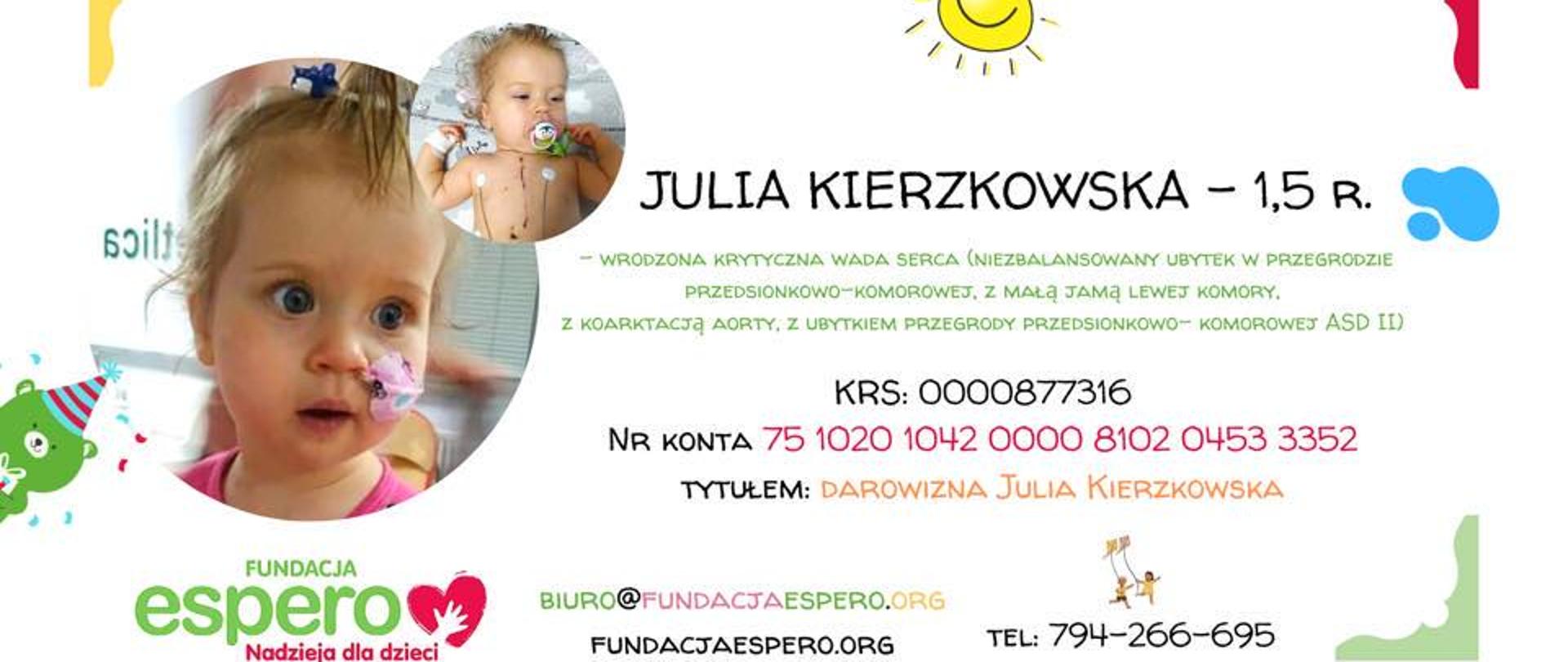 Plakat informacyjny dotyczący zbiórki pieniędzy dla Julki Kierzkowskiej w fundacji Espero - Nadzieja dla dzieci
