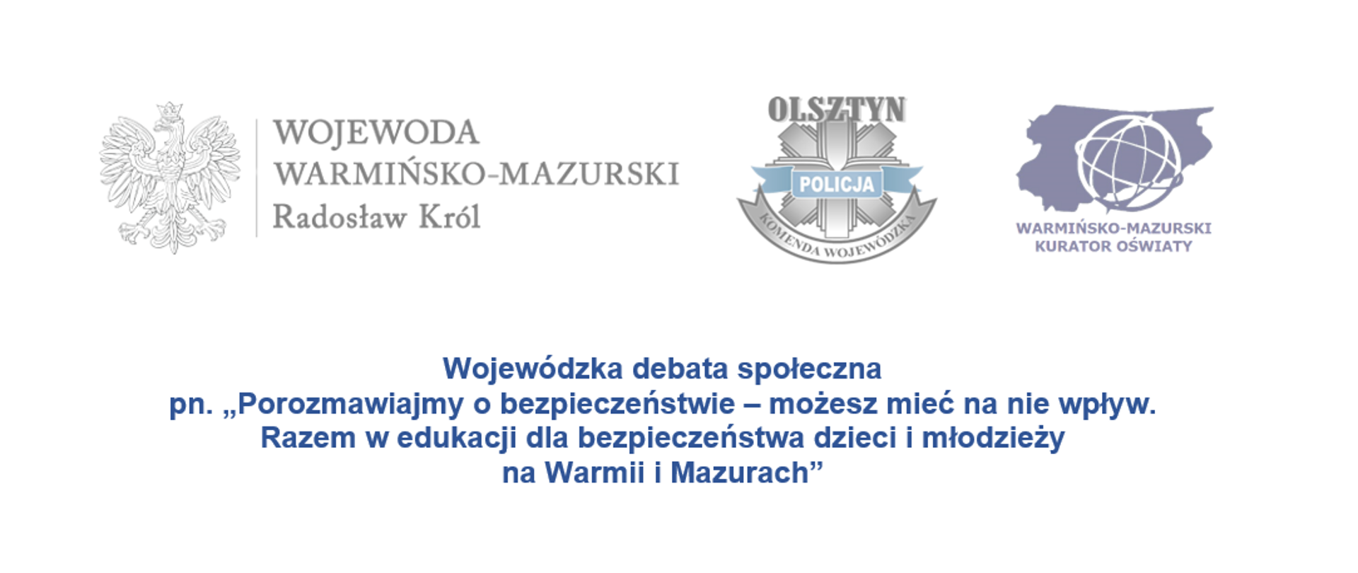  Wojewódzka debata społeczna - plakat przedstawiający organizatorów wydarzenia.