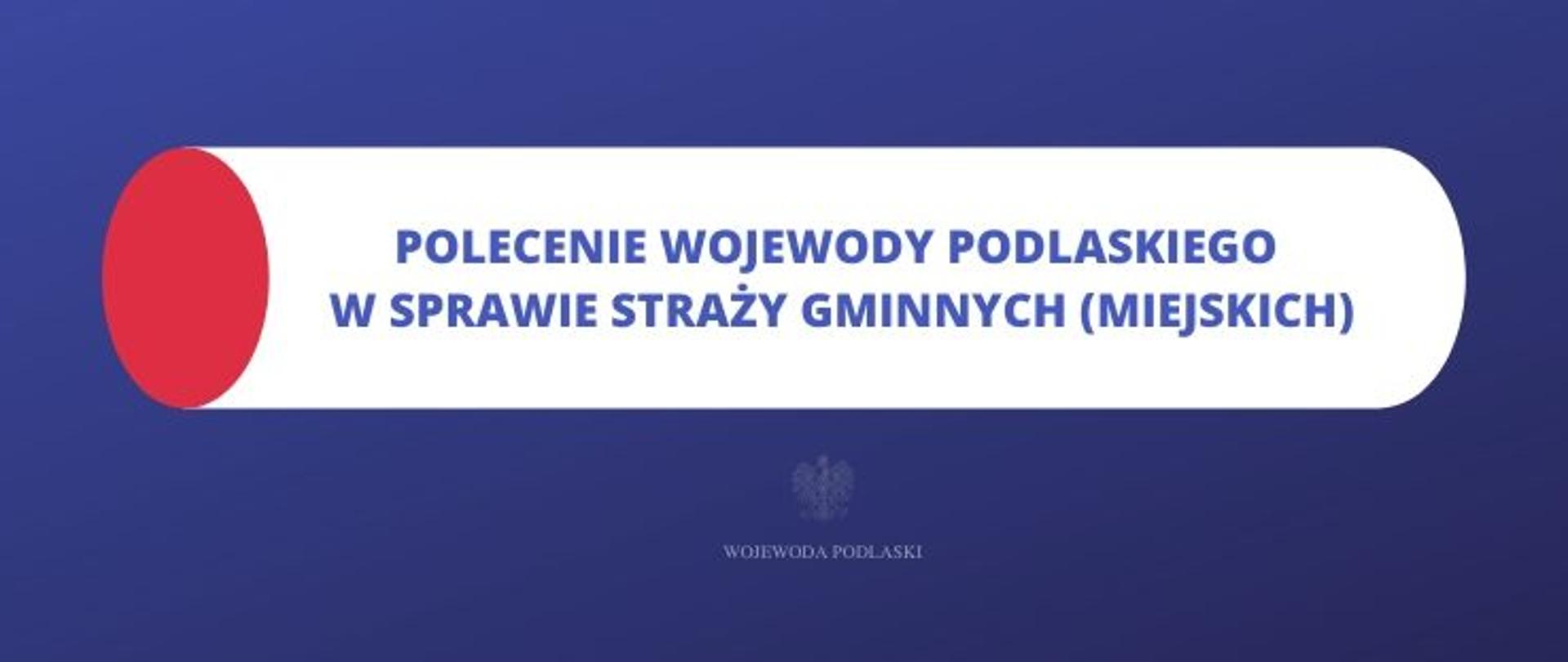 Polecenie Straże Gminne