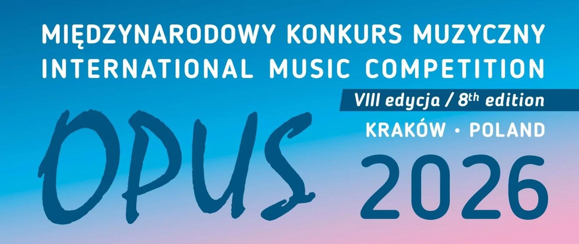 Zdjęcie przedstawia plakat międzynarodowego konkursu muzycznego OPUS. Na plakacie kolorowy klucz wiolinowy z elementami florystycznymi oraz logotypy sponsorów i patronów konkursu.