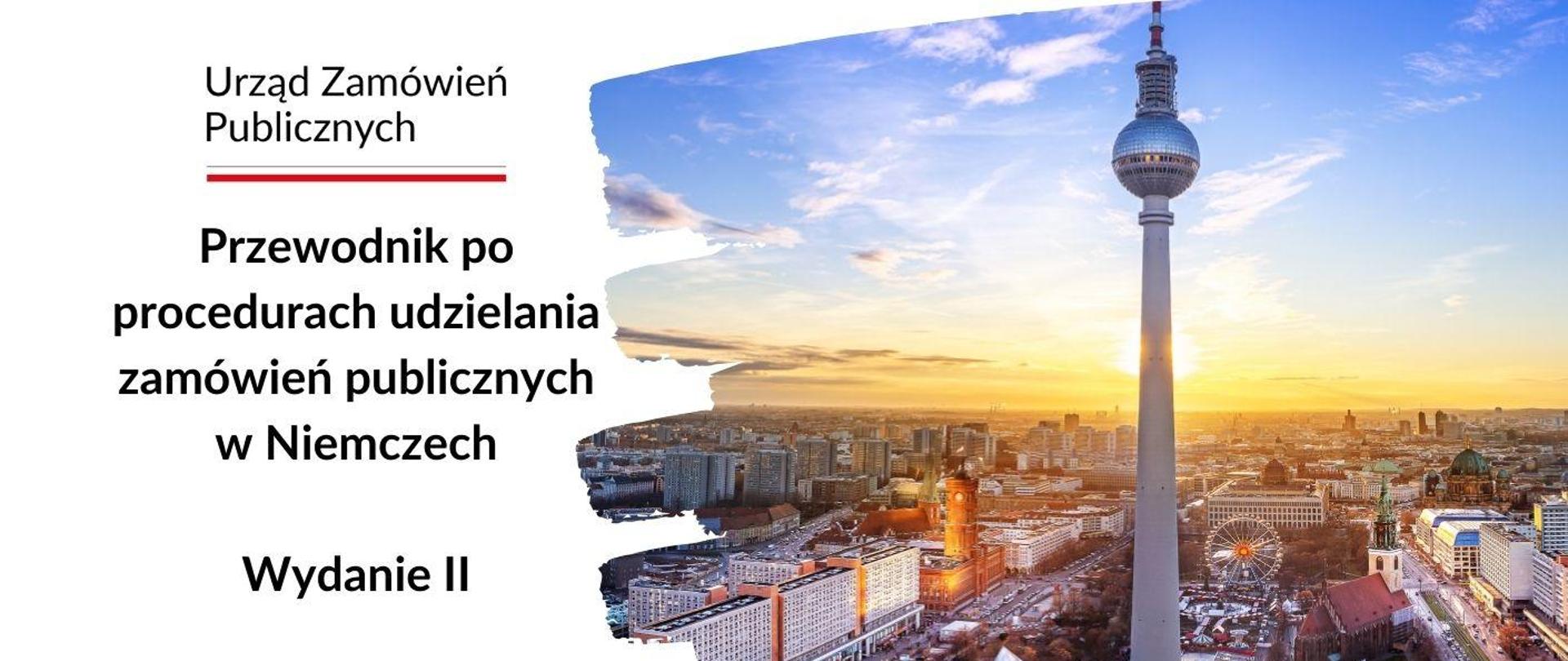 Przewodnik po procedurach udzielania zamówień publicznych w Niemczech - wydanie II