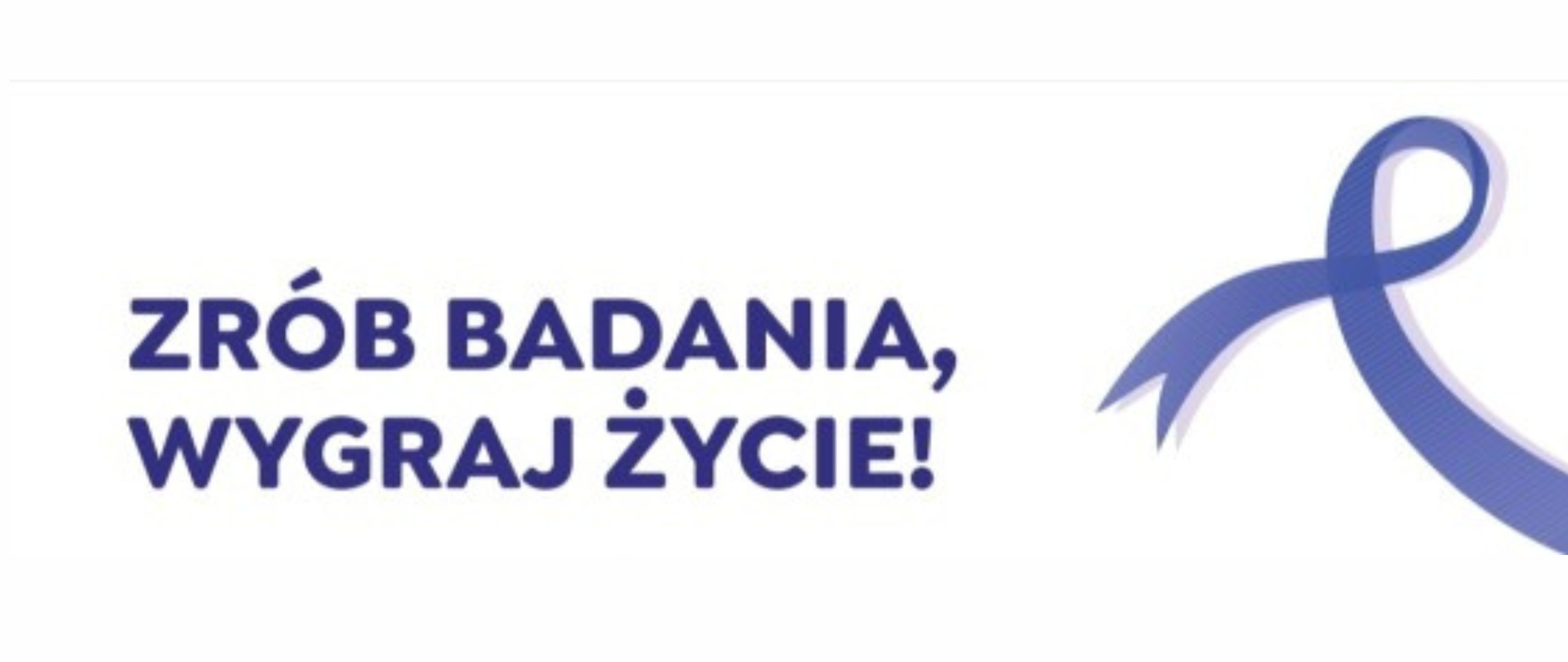 Zrób badania, wygraj życie