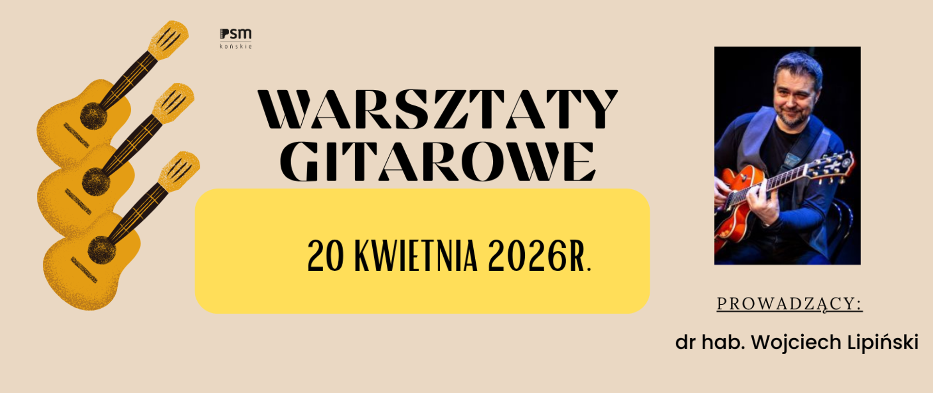 Baner na beżowym tle. z prawej strony trzy gitary. z lewej strony zdjęcie prowadzącego.