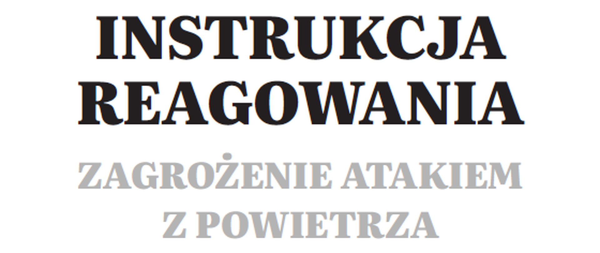 instrukcja reagowania zagrożenie atakiem z powietrza