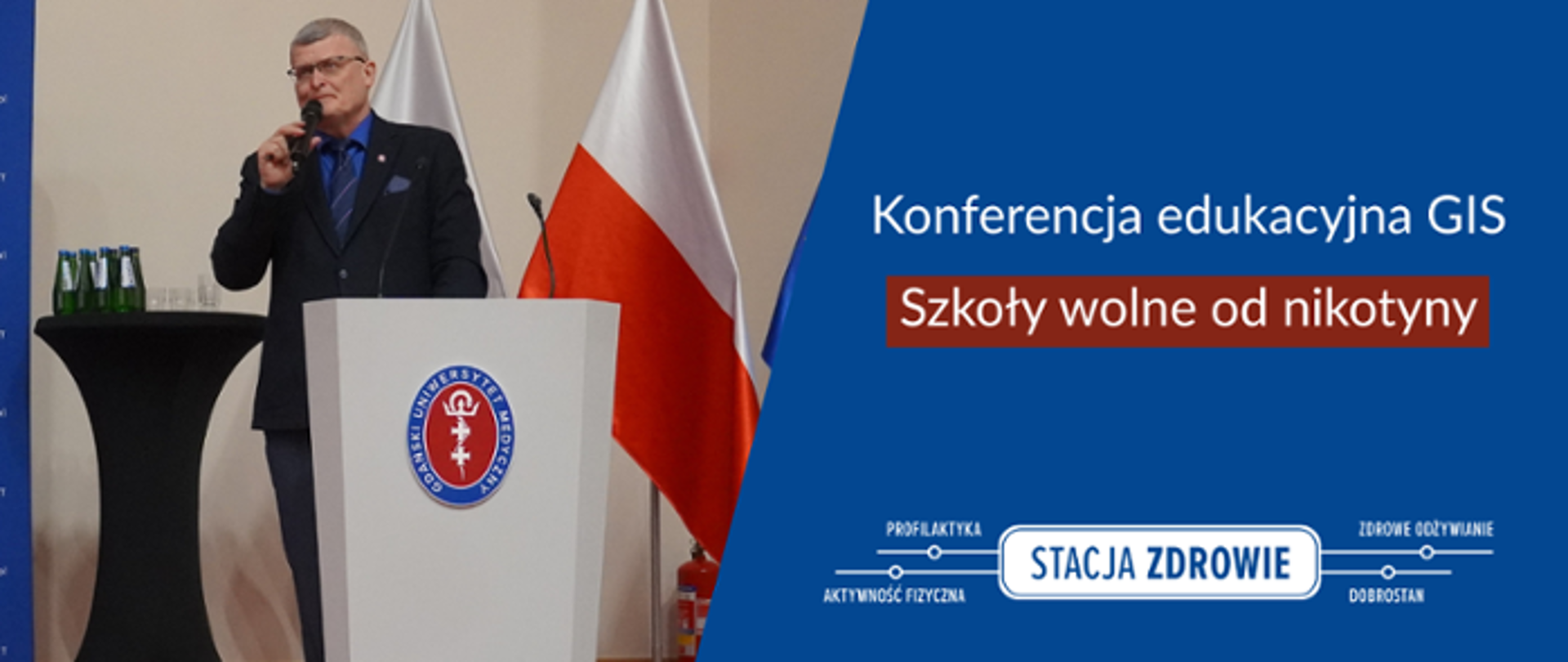 "Po prawej napisy Konferencja edukacyjna: Szkoły wolne od nikotyny, po lewej zdjęcie min. Pawła Grzesiowskiego"