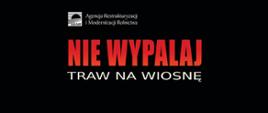 Nie wypalaj traw na wiosnę