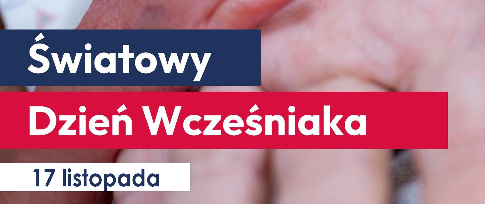 Światowy Dzień Wcześniaka