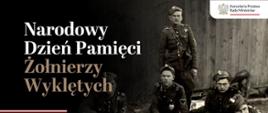 1 marca został ustanowiony w 2011 roku Narodowym Dniem Pamięci „Żołnierzy Wyklętych”. 