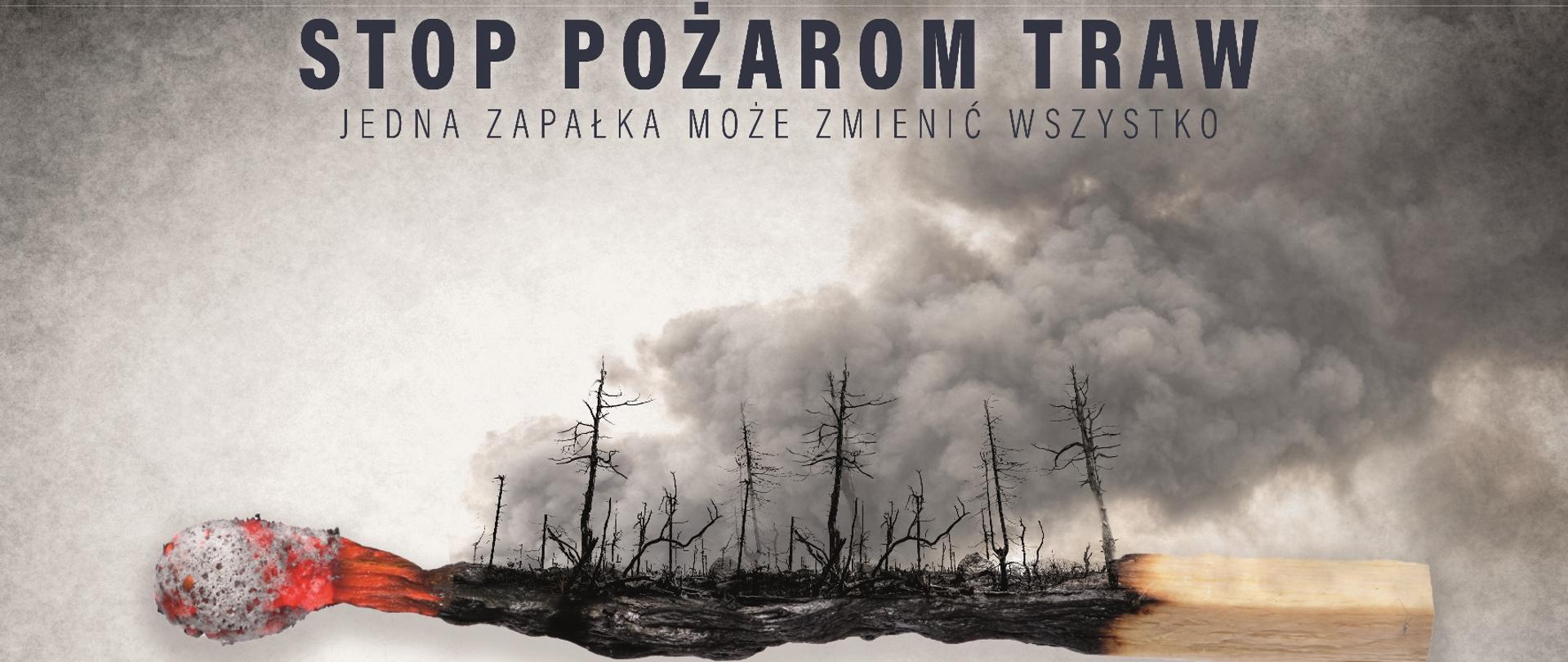 Obraz przedstawia jedną z grafik kampanii „STOP POŻAROM TRAW”.