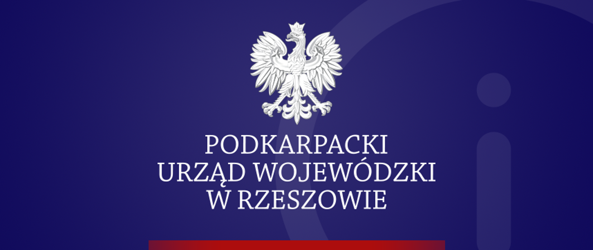 komunikat Podkarpackiego Urzędu Wojewódzkiego w Rzeszowie