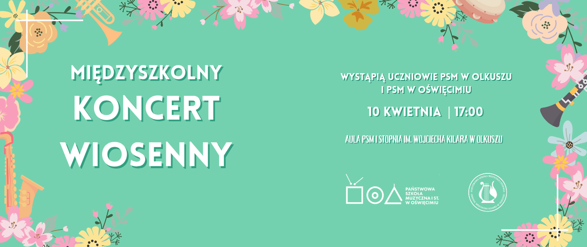 zielone tło, na około wianek złożony z kolorowych kwiatów przeplatanych instrumentami, białe napisy