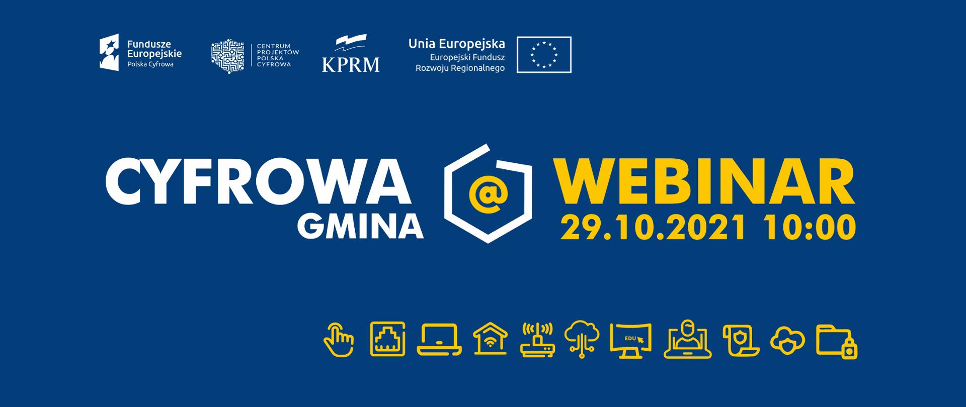 Grafika wektorowa na granatowym tle. Biało-żółty tekst: Cyfrowa Gmina, webinar 29.10.2021, 10:00