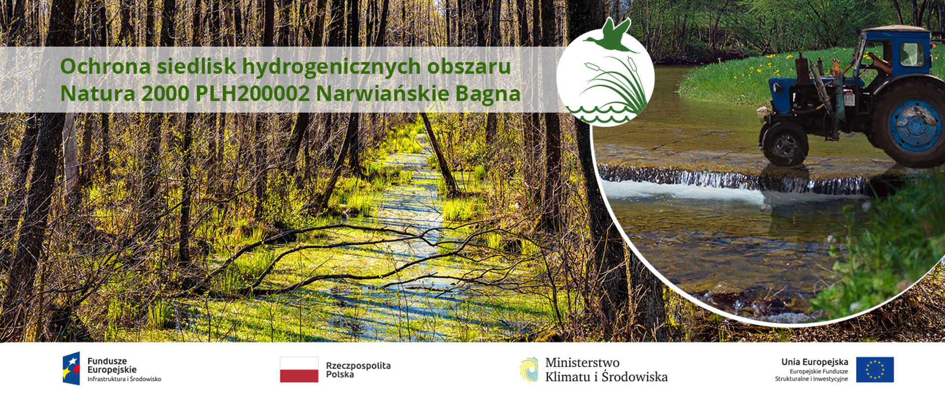 Ochrona siedlisk hydrogenicznych obszaru Natura 2000 PLH200002 Narwiańskie Bagna