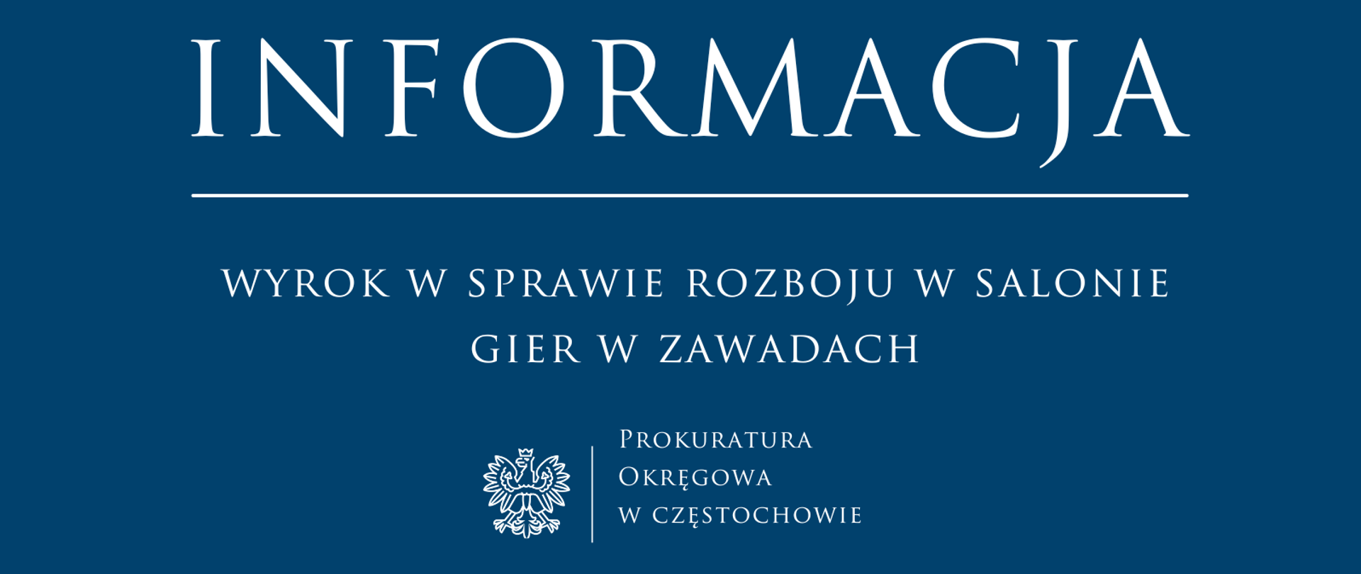 Wyrok w sprawie rozboju w salonie gier w Zawadach