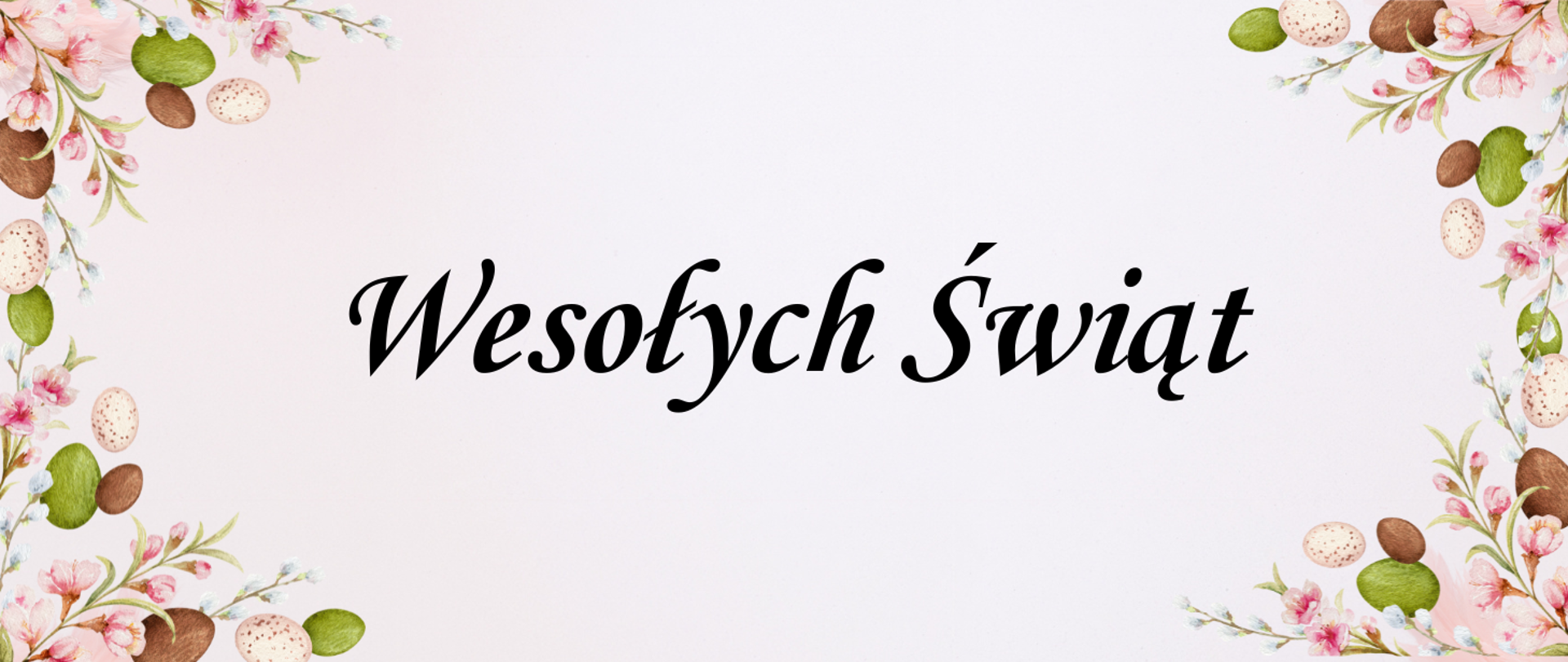 Na jasnoróżowym tle w delikatne piórka znajdują się w rogach stroiki świąteczne z wiosennych gałązek, kwiatów i kolorowych pisanek a na samym środku duży napis Wesołych Świąt