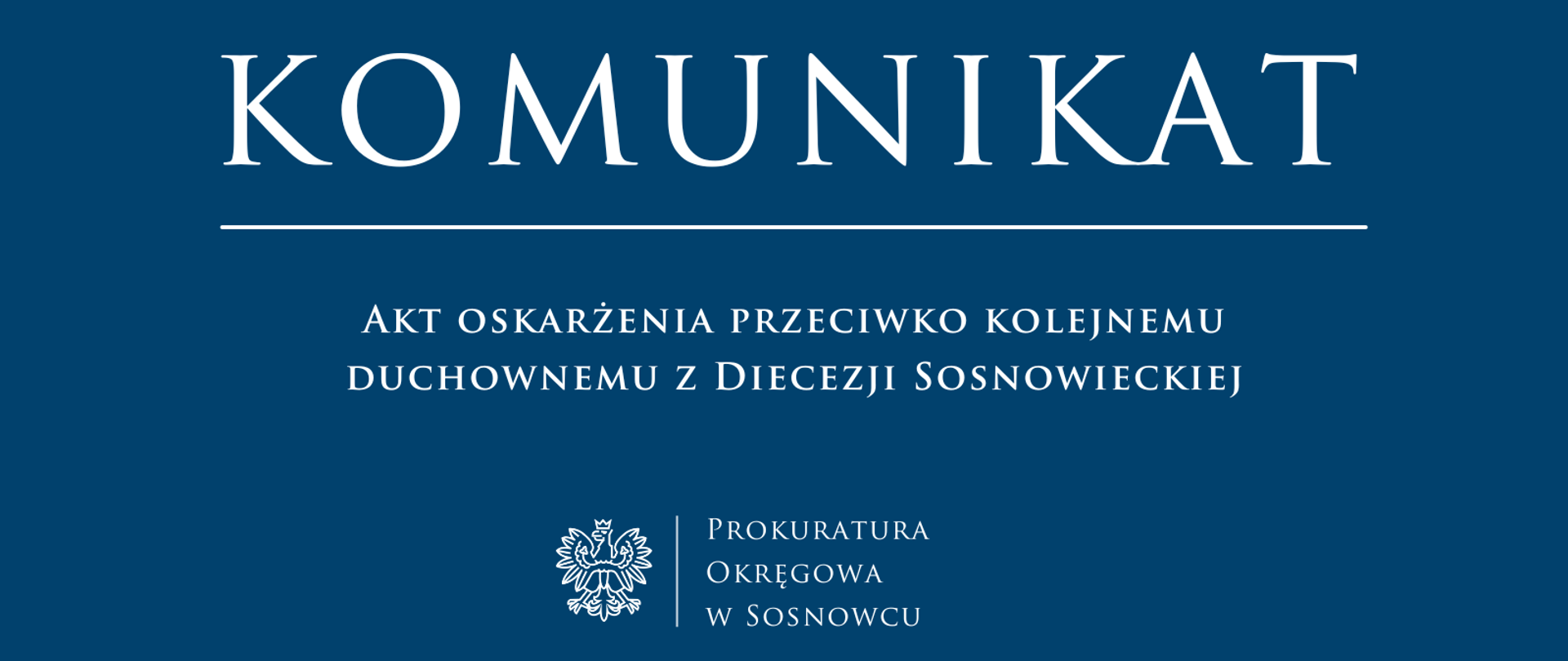 Akt oskarżenia przeciwko kolejnemu duchownemu z Diecezji Sosnowieckiej