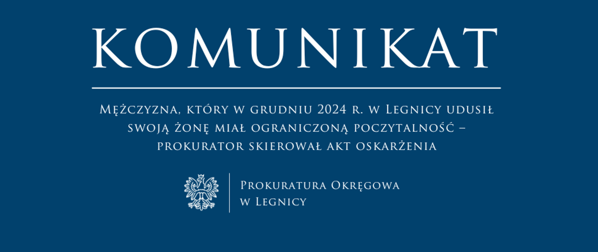 Mężczyzna, który w grudniu 2024 r. w Legnicy udusił swoją żonę miał ograniczoną poczytalność – prokurator skierował akt oskarżenia