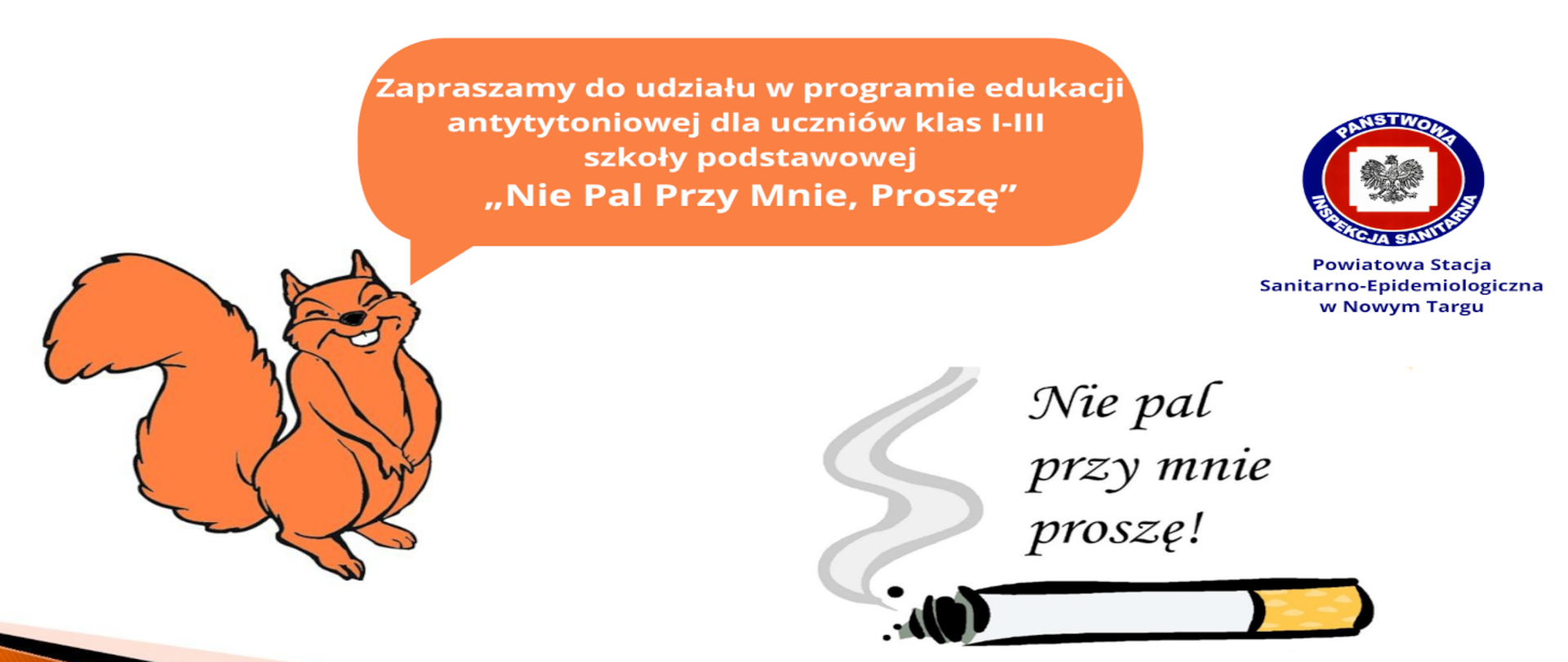 Plakat promujący do udziału w programie Nie pal przy mnie proszę z wiewiórką i papierosem
