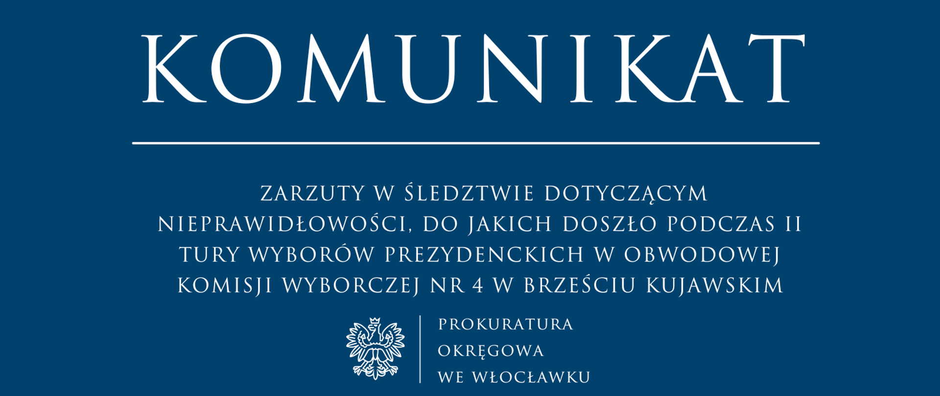 Komunikat Prokuratury Okręgowej we Włocławku