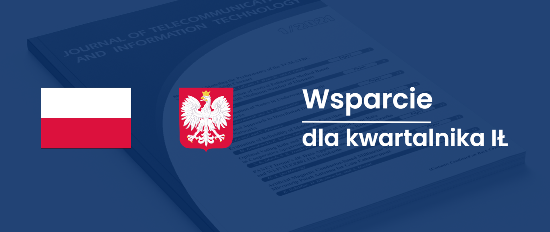 Na granatowym tle flaga i godło RP oraz napis: Wsparcie dla kwartalnika IŁ. Z tła przebija zdjęcie egzemplarza kwartalnika JTIT.