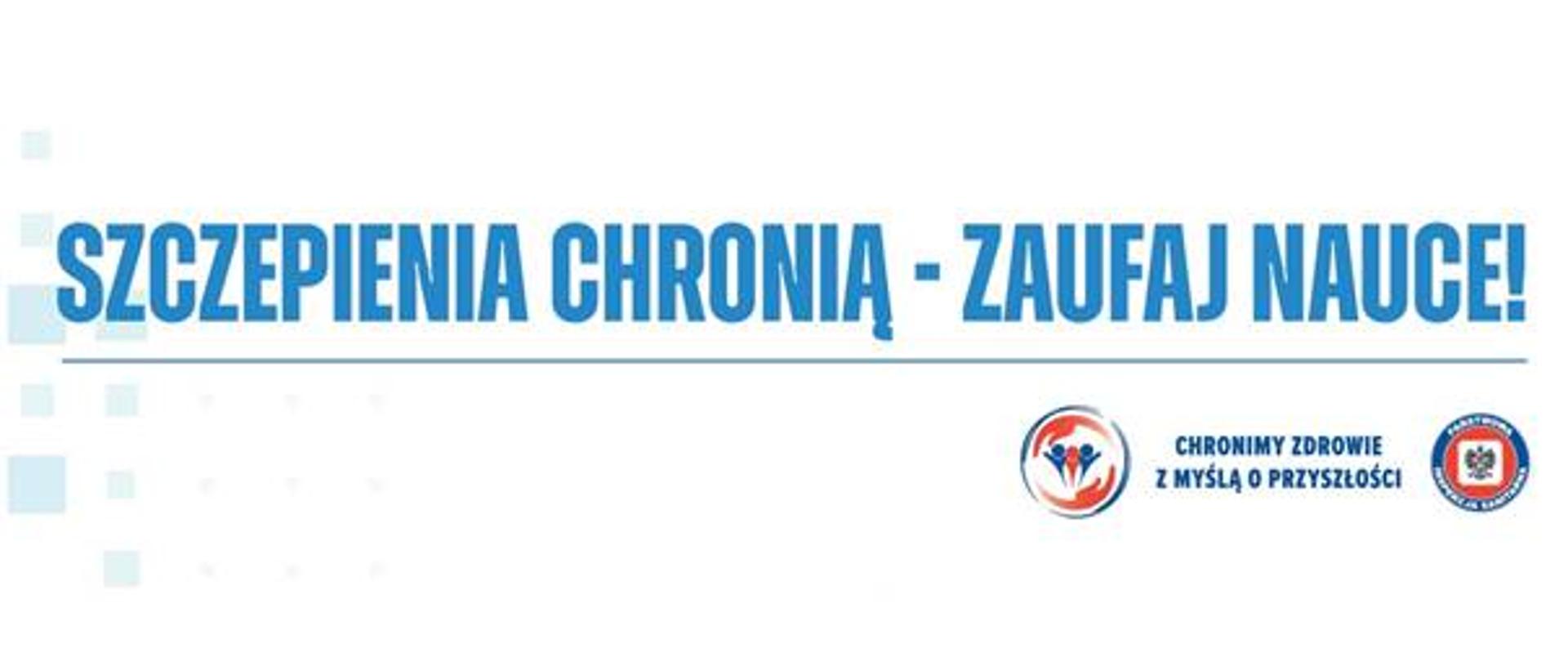 Baner - szczepienia chronią, zaufaj nauce