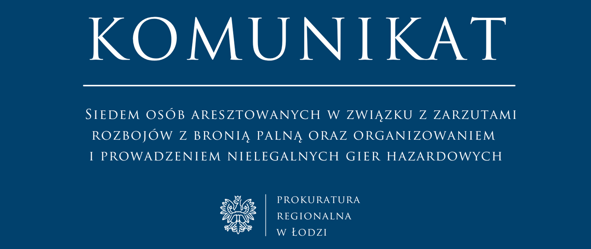 Komunikat Prokuratury Regionalnej w Łodzi 2026-04-20