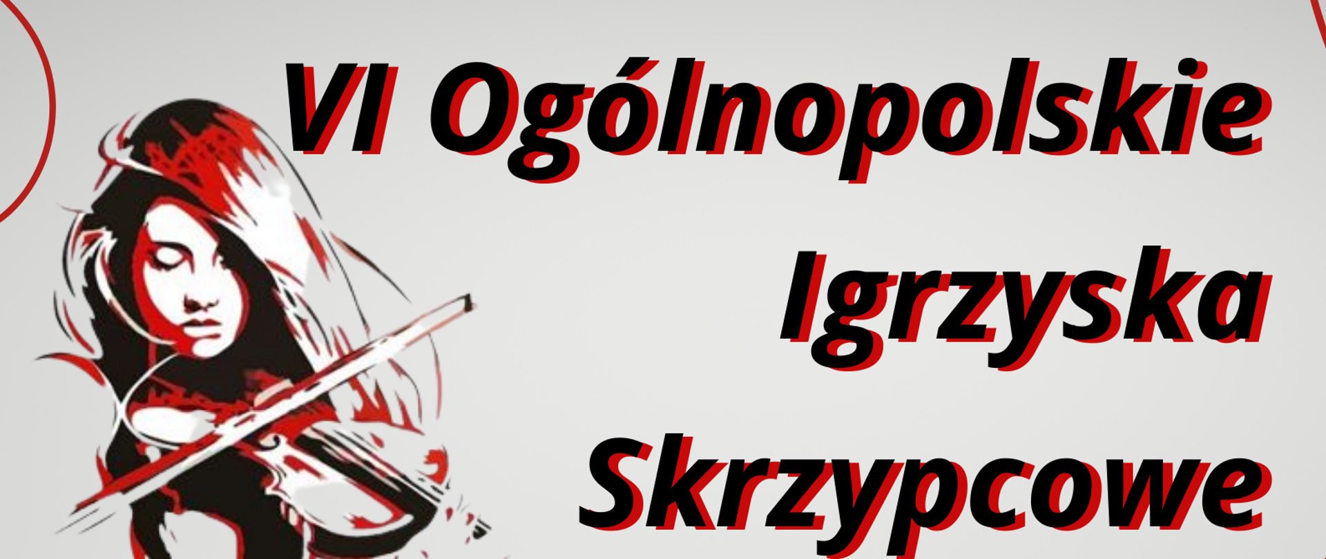 Plakat VI Ogólnopolskie Igrzyska Skrzypcowe