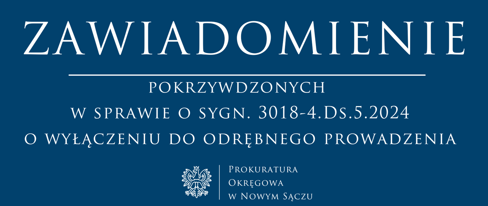 PONSA-Komunikat 2-10-10-2025 Zawiadomienie pokrzywdzonych