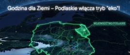 Godzina dla Ziemi – Podlaskie włącza tryb „eko”