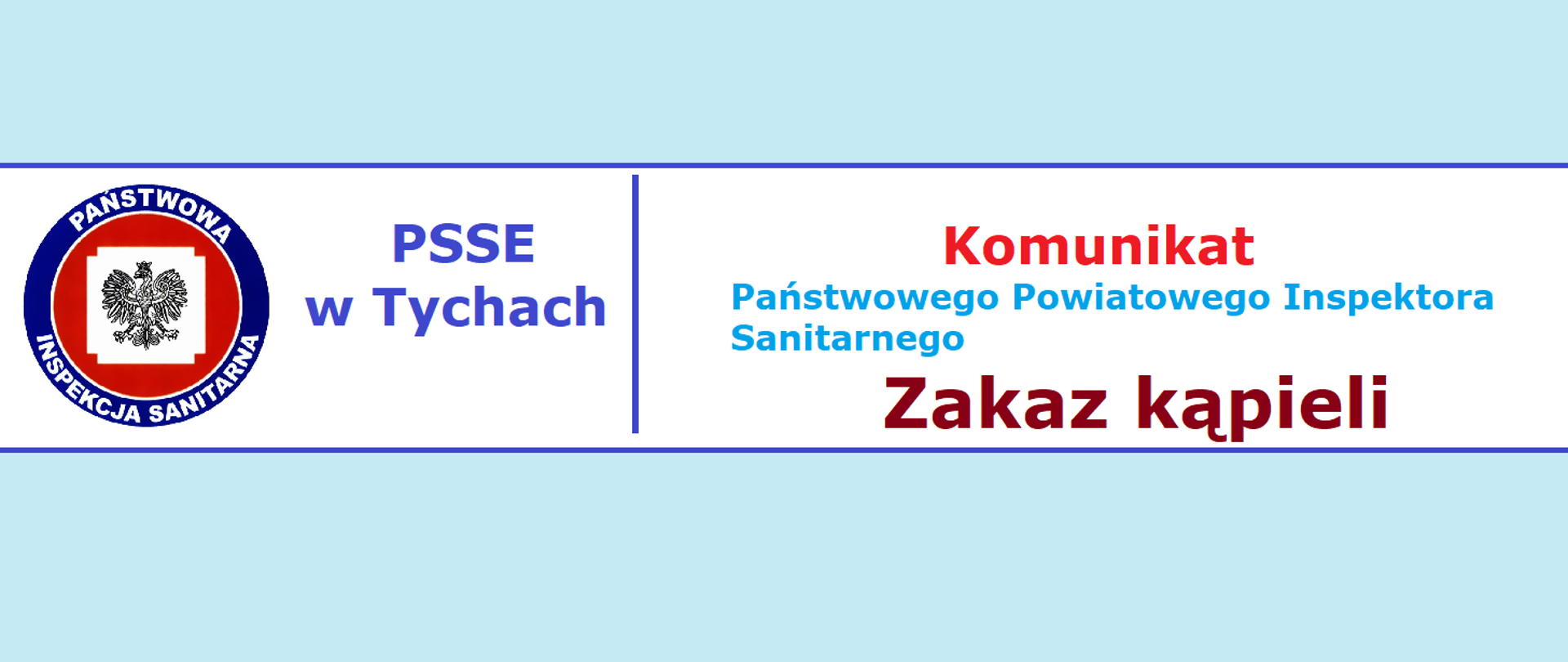 Komunikat PPIS o zakazie kąpieli