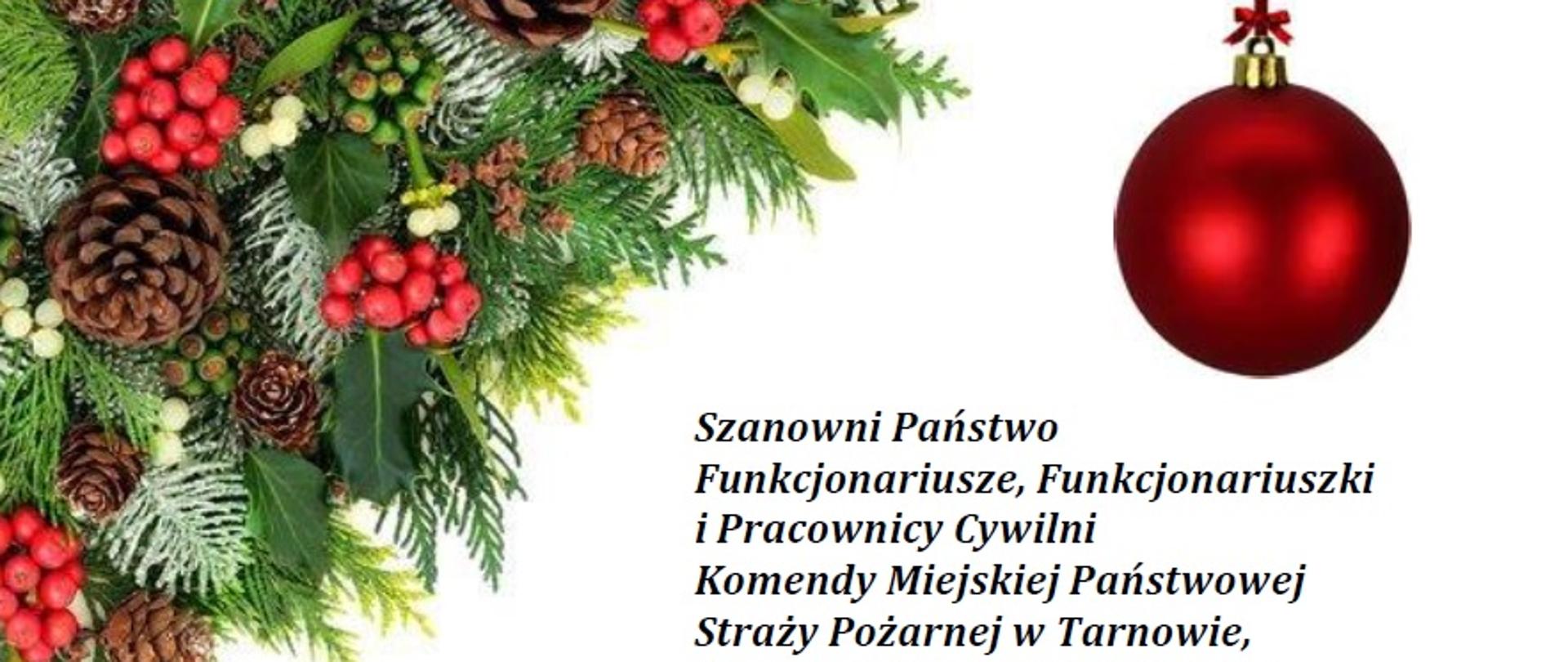 Życzenia Komendanta Miejskiego Państwowej Straży Pożarnej w Tarnowie