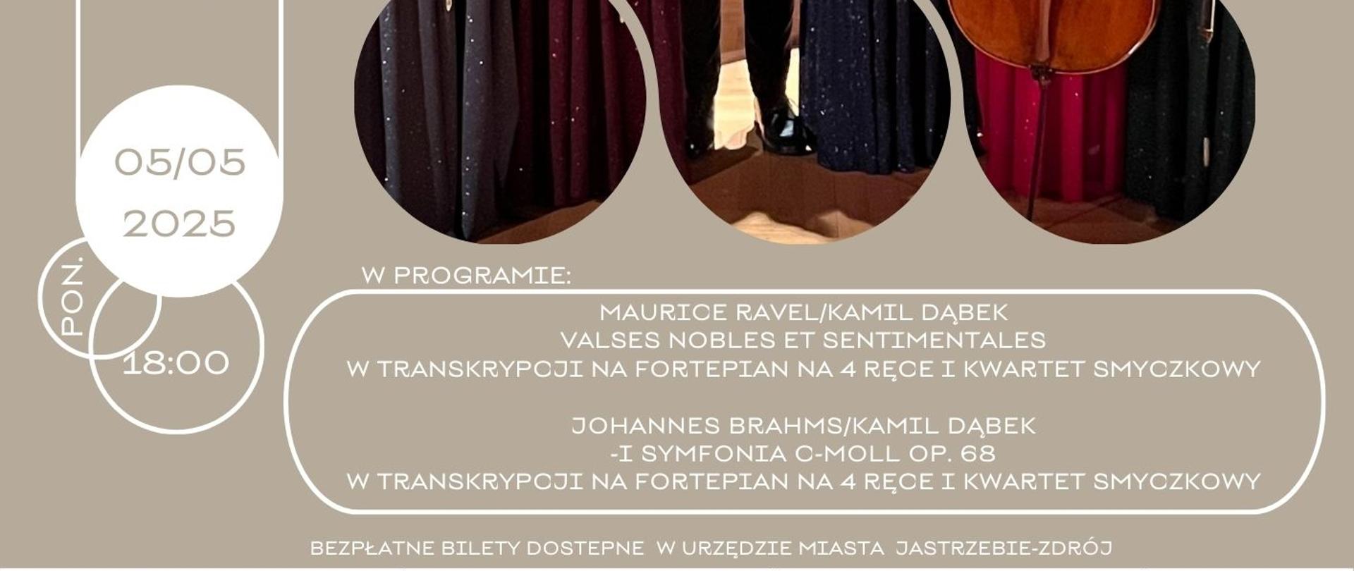 Plakat informacyjny dotyczący koncertu kameralnego odbywającego się w dniu 05.05.2025 o godz. 18.00.