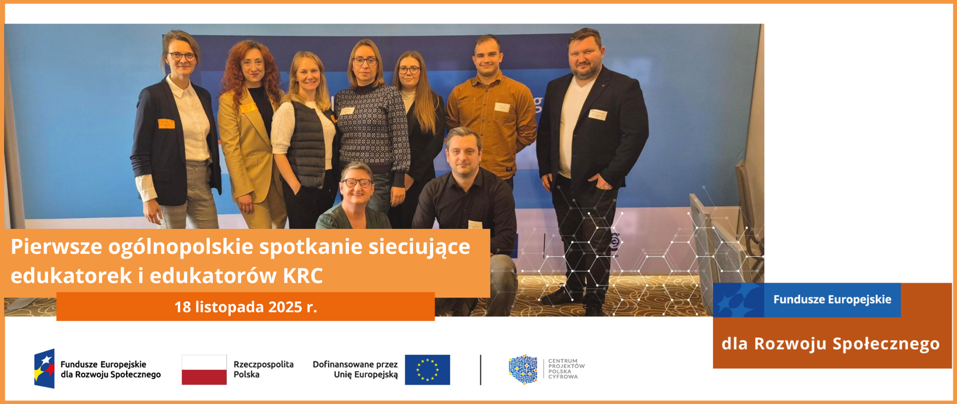 Pierwsze ogólnopolskie spotkanie sieciujące edukatorek i edukatorów KRC 18.11. 2025 r.