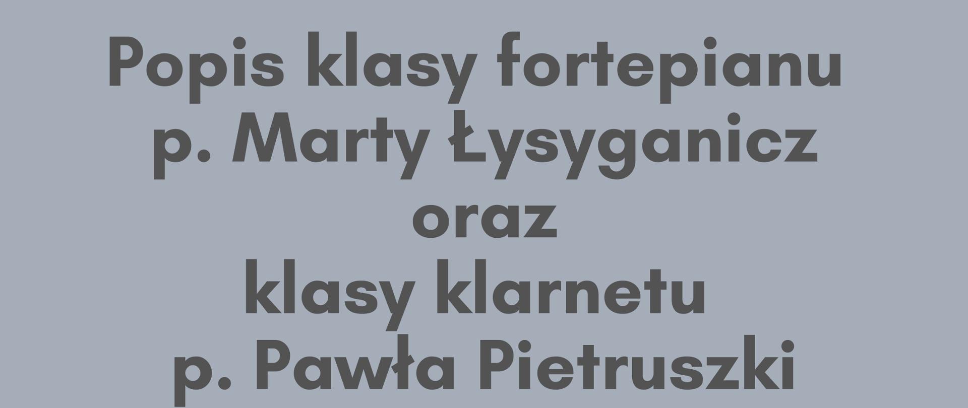 Plakat - Popis klasy fortepianu i klarnetu. Szare litery i tło. Uczniowie grający na instrumentach